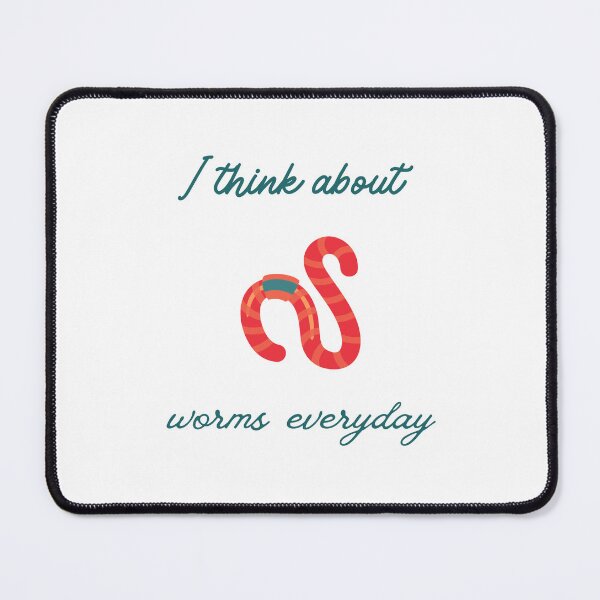 Item preview, I Think About Worms Everyday designed and sold by erion-store.