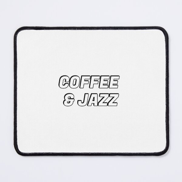 Item preview, Coffee and Jazz designed and sold by Inspirationmotivation.