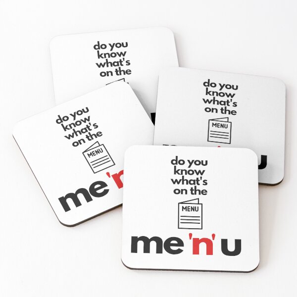 Item preview, Know what's on the menu? Me 'N' u designed and sold by AntibodyDP7.