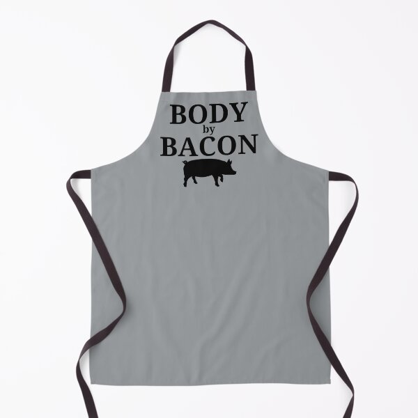 Item preview, Body By Bacon! This Design Is For Anyone Who Believes That Everything Is Better With Bacon! designed and sold by joysandone.
