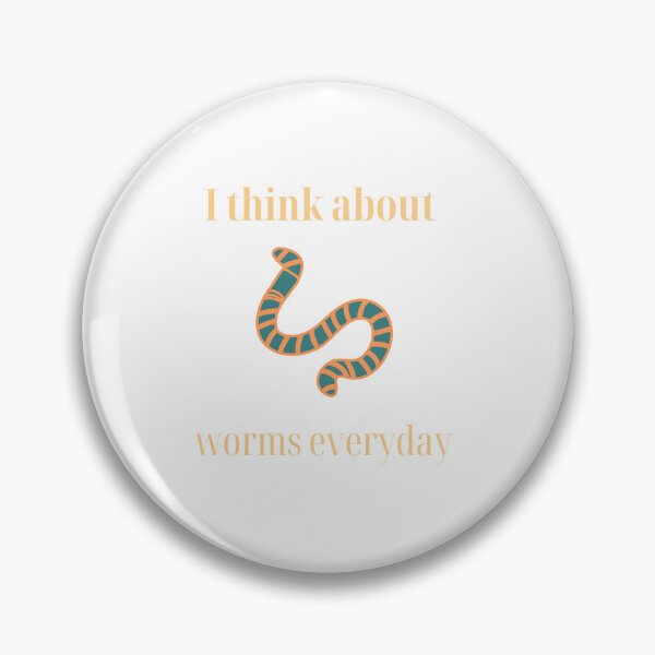Item preview, I Think About Worms Everyday designed and sold by erion-store.