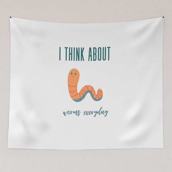 Item preview, I Think About Worms Everyday designed and sold by erion-store.