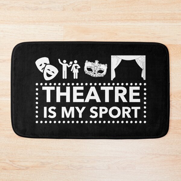 Item preview, Theatre Is My Sport designed and sold by JukeLox.