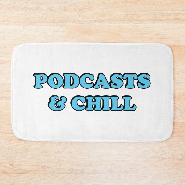 Item preview, Podcasts And Chill designed and sold by Inspirationmotivation.