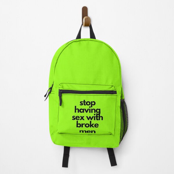 Item preview, Stop having sex with broke men  designed and sold by KissingCockatoo.