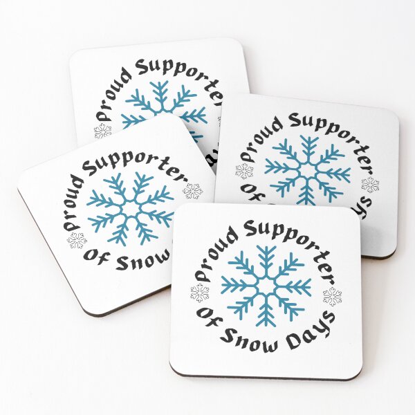 Item preview, Proud Supporter Of Snow Days - Funny And Cute Quotes designed and sold by Designspot2020.