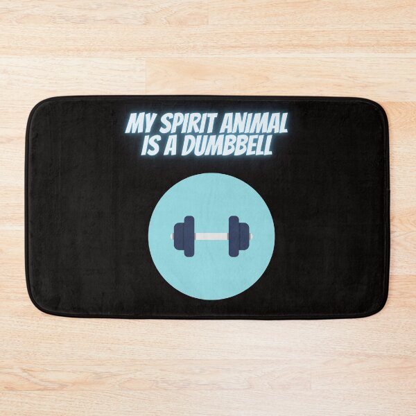 Item preview, My spirit animal is a dumbbell designed and sold by senouz.