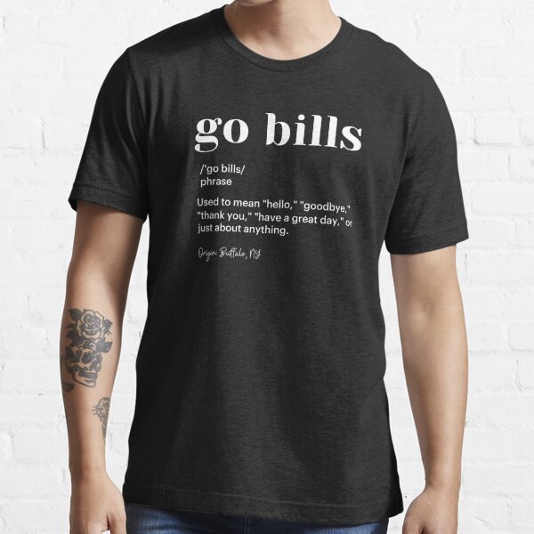 Go Bills definition shirt