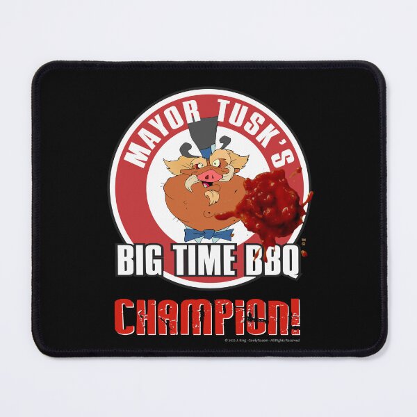 Item preview, Official Barbeque Mayor Tusk's Big Time BBQ Champion designed and sold by GoofyTs.
