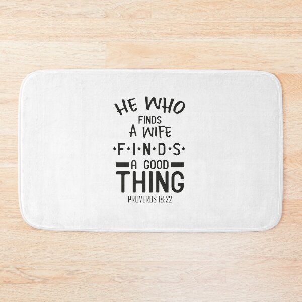 Item preview, He Who Finds A Wife Finds A Good Thing Matching Couple, proverbs 18:22, vintage,good,mens he who finds a wife find a good thing designed and sold by RedArtsDesign.