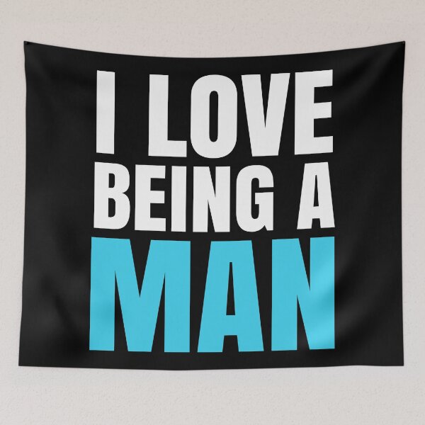 Item preview, I Love Being A Man - Masculinity Quotes designed and sold by EnzoVectorism.