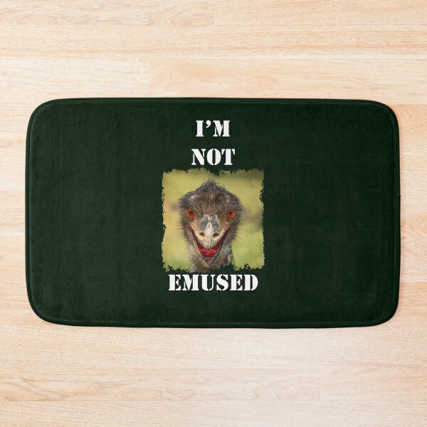Item preview, Bird Pun I'm Not Emused Funny Sarcastic Quote designed and sold by tamdevo1.