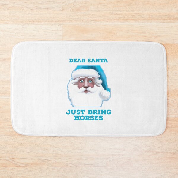 Item preview, Dear Santa Just Bring Horses : 2023 Masterpiece Edition designed and sold by QuotezArtist.
