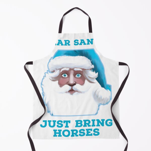 Item preview, Dear Santa Just Bring Horses : 2023 Masterpiece Edition designed and sold by QuotezArtist.