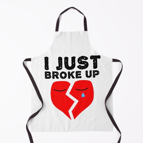 Item preview, I Just Broke Up - Heartbreak Love Quotes designed and sold by EnzoVectorism.