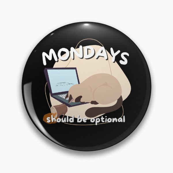 Item preview, Mondays should be optional designed and sold by JoeyGrace.