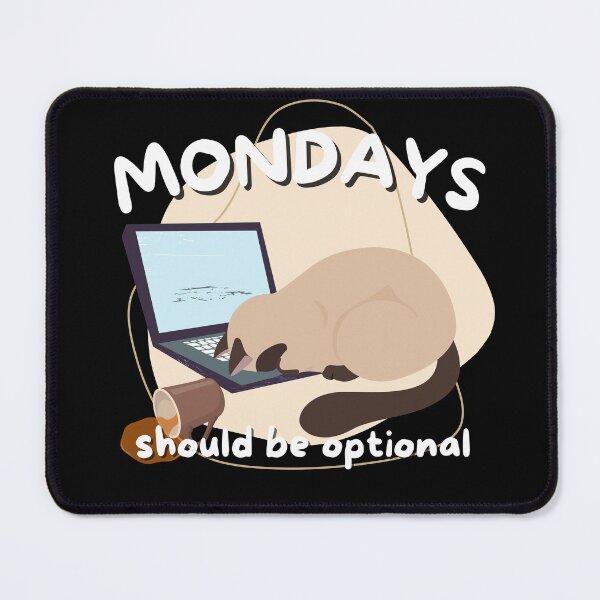 Item preview, Mondays should be optional designed and sold by JoeyGrace.