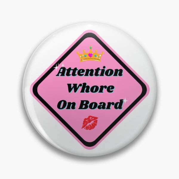 Item preview, Caution! Attention Wh*re On Board Pink Bumper Sticker designed and sold by hyperfocusrach.
