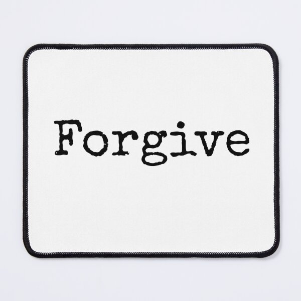 Item preview, Forgive and Forget designed and sold by ActionFocus.