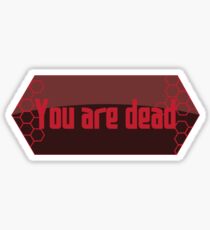 Sword Art Online - You are dead Sticker