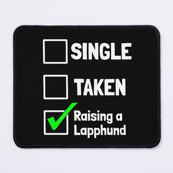 Item preview, Single Taken Raising a Lapphund Puppy Dog Gift designed and sold by Guarddogdrive.