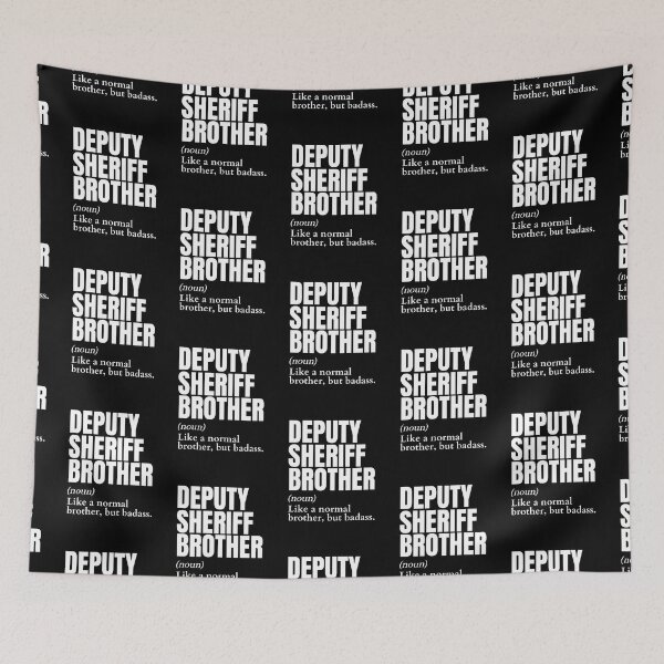 Item preview, Funny Badass Deputy Sheriff Brother Definition designed and sold by EndlessFreedom.