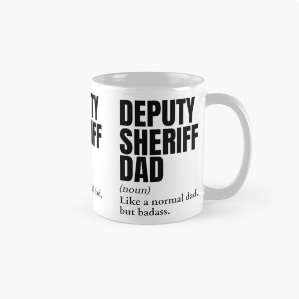 Artikelvorschau, Lustige Badass-Definition für Deputy Sheriff Dad entworfen und verkauft von EndlessFreedom.