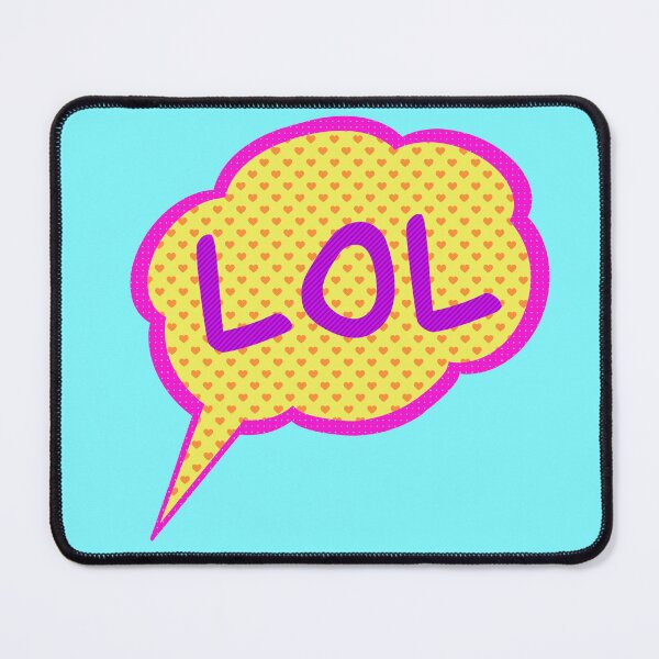 Item preview, LOL Speech bubble designed and sold by Neevyy.