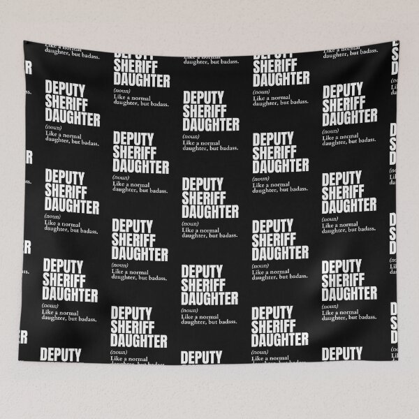 Item preview, Funny Badass Deputy Sheriff Daughter Definition designed and sold by EndlessFreedom.