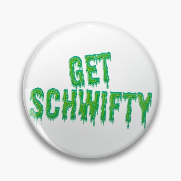 Item preview, Get Schwifty designed and sold by MCS-Desings.