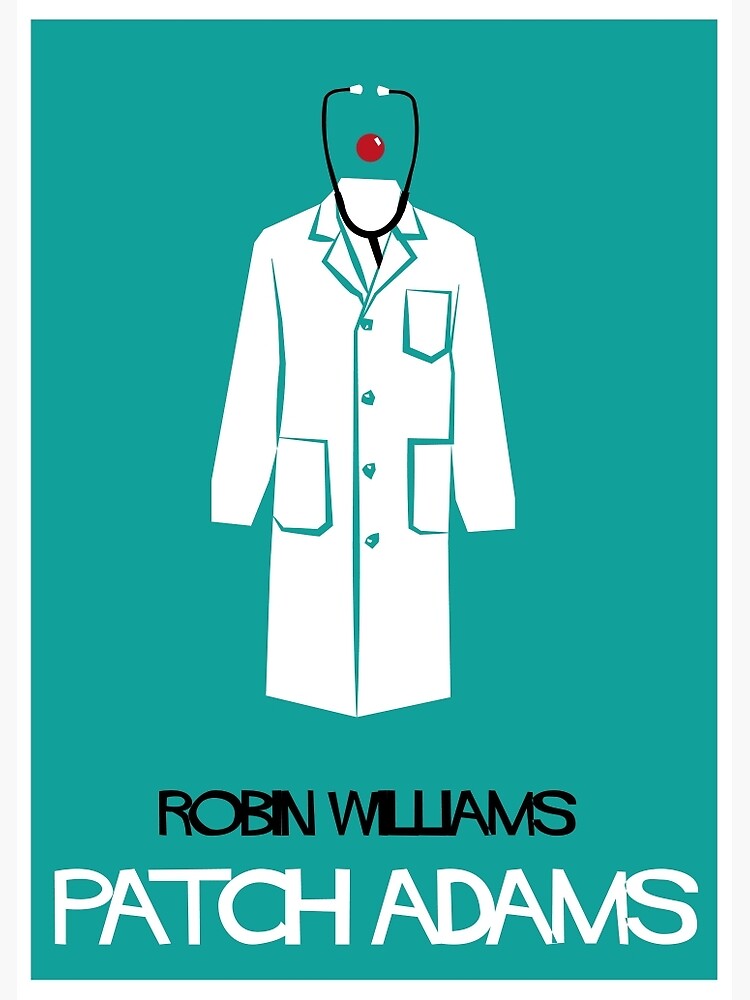 &ldquo;Patch Adams&rdquo; Poster for Sale by xFrettix | Redbubble