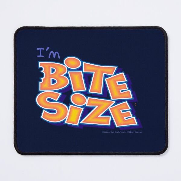 Item preview, I'm Bite Size designed and sold by GoofyTs.