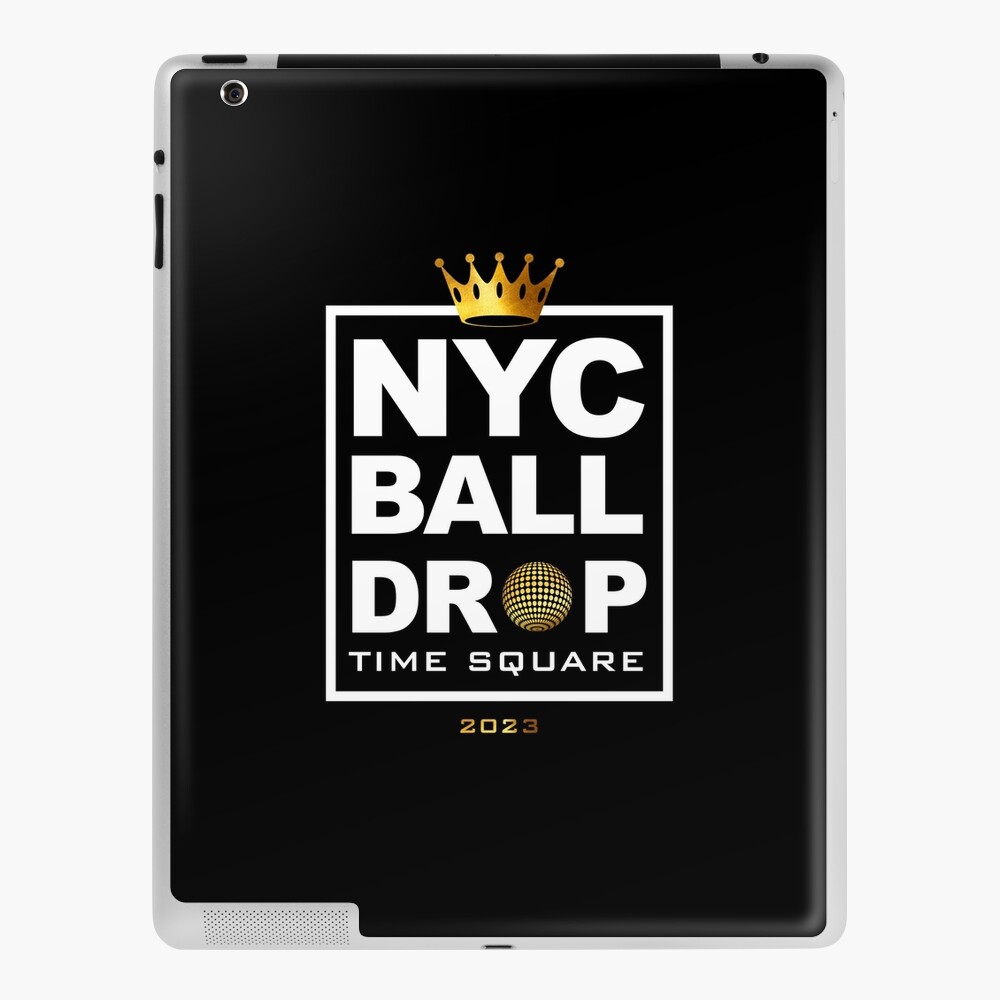 "NYC Ball Drop Time Square 2023 Ball Drop 2023" iPad Case & Skin for