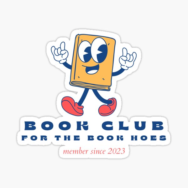 Slow Burn Book Club Sticker for Sale by LitDigital