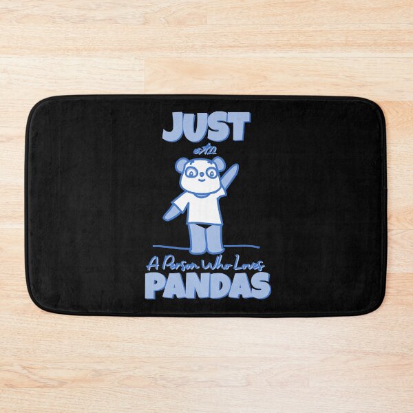 Item preview, JUST A PERSON WHO LOVES PANDAS designed and sold by GAADesignz.