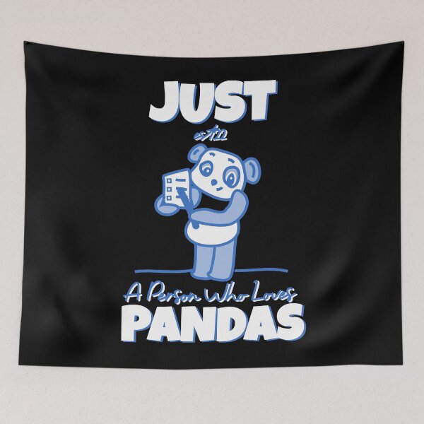 Item preview, JUST A PERSON WHO LOVES PANDAS designed and sold by GAADesignz.