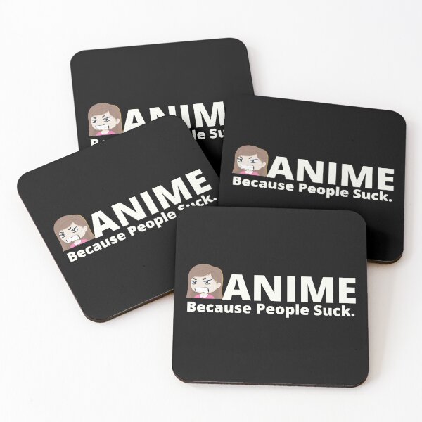 Item preview, Anime because people suck. | funny introvert problems | relatable introvert quotes designed and sold by Confusion-Human.