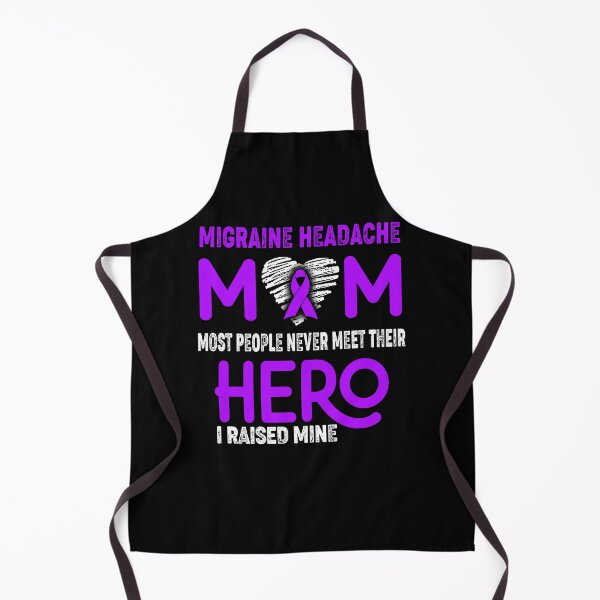 Item preview, Migraine Headache MOM Most People Never Meet Their HERO I Raised Mine designed and sold by Tifrop.