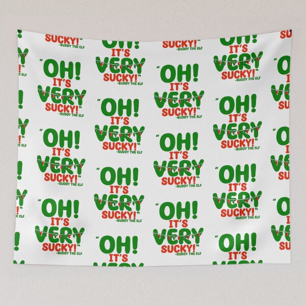 Item preview, Oh, its VERY sucky! -Buddy the Elf, Elf  designed and sold by Sticker Up.