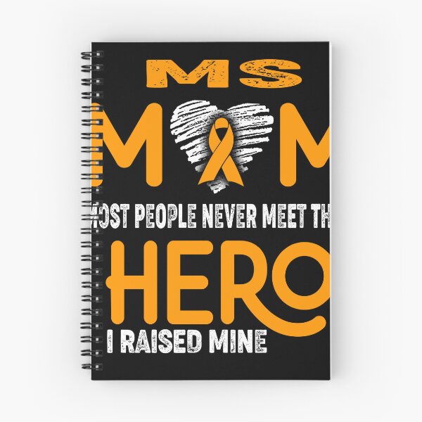 Item preview, MS MOM Most People Never Meet Their HERO I Raised Mine designed and sold by Tifrop.