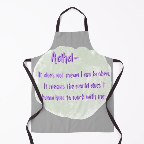 Item preview, Adhd doesn’t mean broken designed and sold by system51.