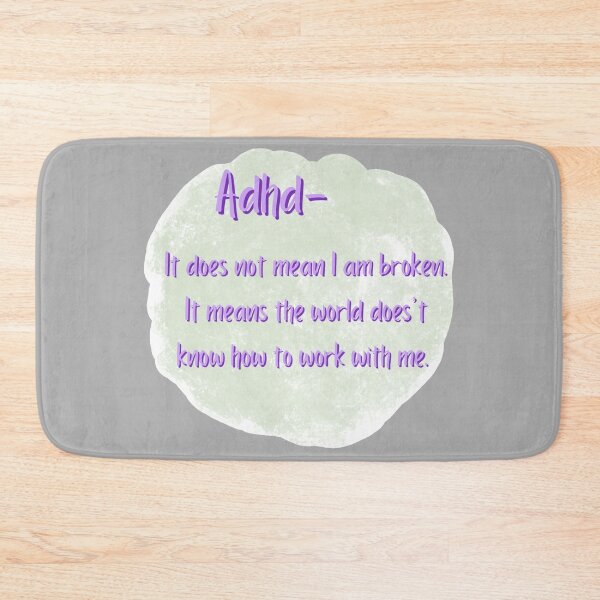 Item preview, Adhd doesn’t mean broken designed and sold by system51.