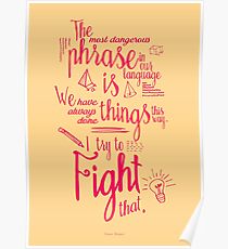 Kämpfen Sie das !, Grace Hopper Satz für Geist-ändernden, Geist Offenheit, Inspiration, Motivation, Giclée, handgeschrieben, Kalligraphie, Tafel Poster