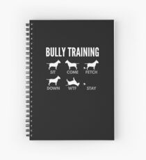 English Bull Terrier Bully Training Spiral Notebook