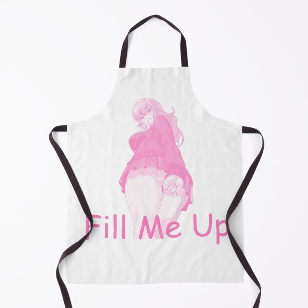 Item preview, Fill me up anime girl designed and sold by ArthurPoe.