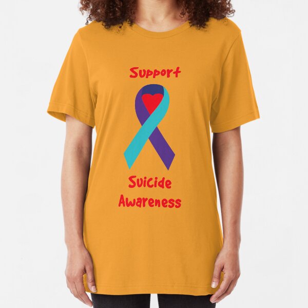 Support Suicide Awareness - Ribbon Slim Fit T-Shirt