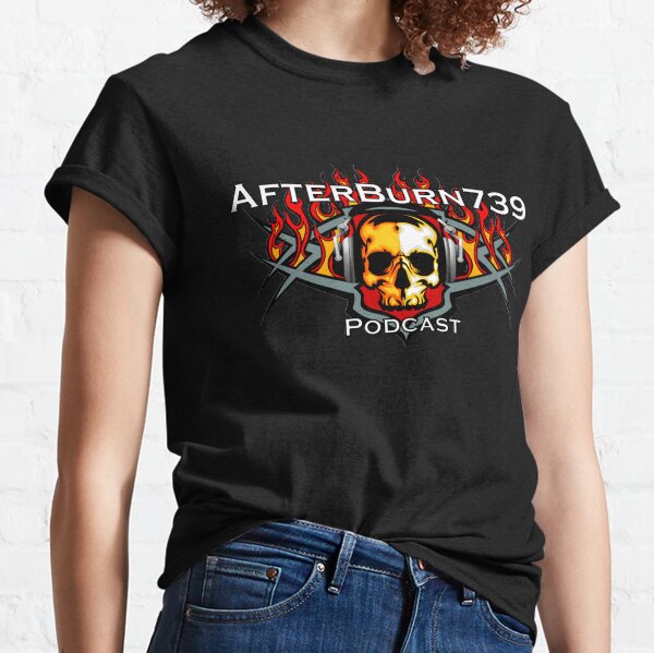 AfterBurn739 Podcast Classic T-Shirt
