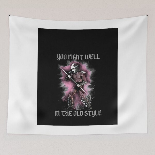 Item preview, You Fight Well In the Old Style  designed and sold by JulianSeidl.