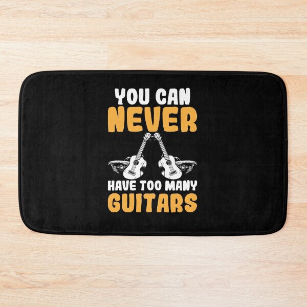 Item preview, You Can Never Have Too Many Guitars Musical Instrument designed and sold by GrumpyDadCo.