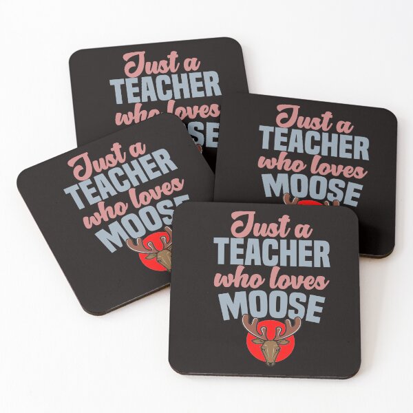 Item preview, Just A Teacher Who Loves Moose - Funny Moose Head  designed and sold by leo121687.